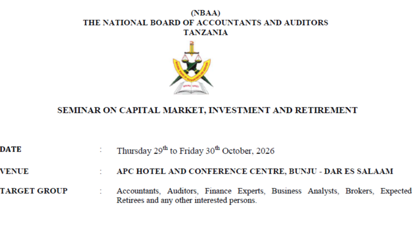 Seminar on Capital Markets, Investment And Retirement, Dar es Salaam